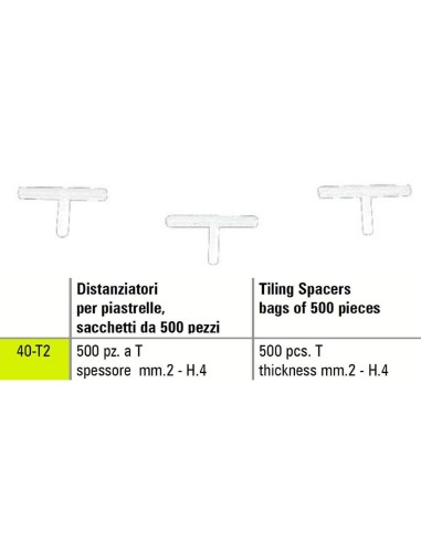 1 - TILING PLASTIC SPACERS T SIGMA 40-T2 BAGS OF 500 PICES THICKNESS mm 2 - H.4
