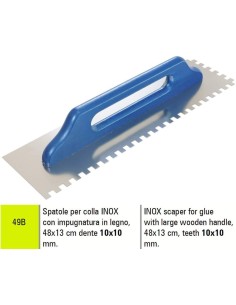 1 - INOX SCAPER FOR GLUE SIGMA 49B WITH LARGE WOODEN HANDLE 48X13 cm TEETH 10X10 cm