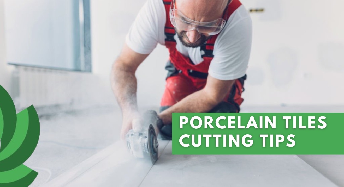 HOW TO CUT PORCELAIN TILES: TOOLS, TECHNIQUES, AND TIPS FOR FLAWLESS RESULTS